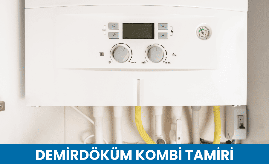 Demirdöküm Kombi Tamiri